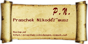 Praschek Nikodémusz névjegykártya